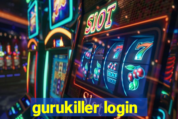 gurukiller login